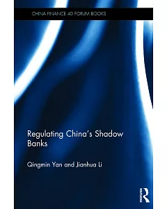 Regulating China’s Shadow Banks