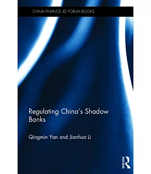 Regulating China’s Shadow Banks