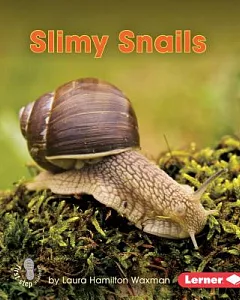 Slimy Snails