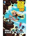 Teen Titans Go! 4: Heroes on Patrol
