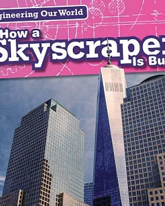 How a Skyscraper Is Built