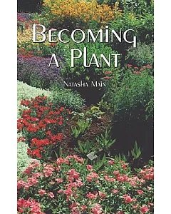 Becoming a Plant