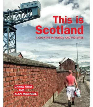 This Is Scotland: A Country in Words and Pictures