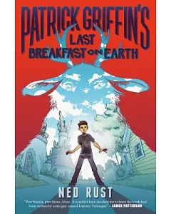 Patrick Griffin’s Last Breakfast on Earth