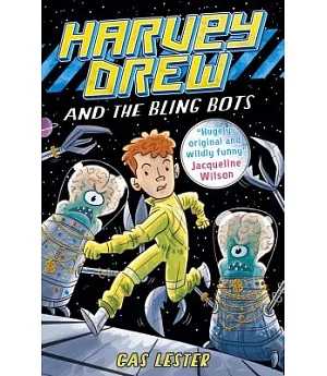 Harvey Drew and the Bling Bots
