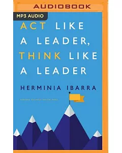 Act Like a Leader, Think Like a Leader