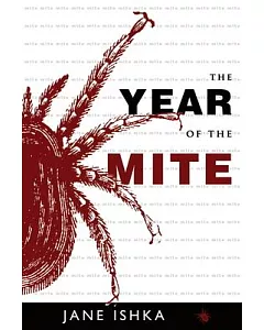 The Year of the Mite