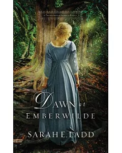 Dawn at Emberwilde: Library Edition