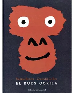 El buen gorilla / The Good Gorilla