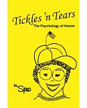 Tickles ’n Tears: The Psychology of Humor