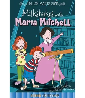 Milkshakes With Maria Mitchell