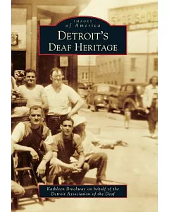 Detroit’s Deaf Heritage