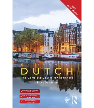 Colloquial Dutch: The Complete Course for Beginners