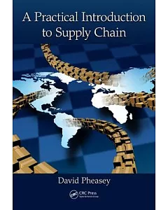 A PractIcal IntroductIon to Supply ChaIn