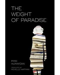The Weight of Paradise