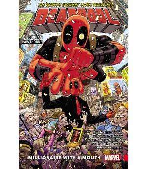 Deadpool 1: World’s Greatest: Millionaire With a Mouth