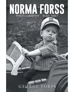 Norma forss Photography 1932 - 1987