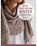 Cozy Stash-Busting Knits: 22 Patterns for Hats, Scarves, Cowls & More