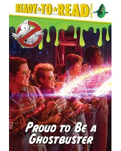 Proud to Be a Ghostbuster