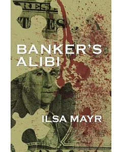 Banker’s Alibi
