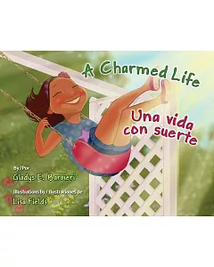 A Charmed Life/ Una vida con suerte