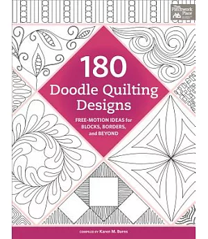 180 Doodle Quilting Designs: Free-Motion Ideas for Blocks, Borders, and Beyond