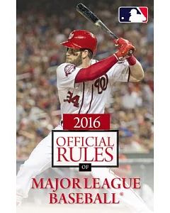 The Official Rules of Major League Baseball 2016