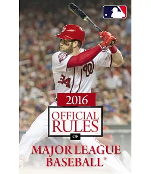 The Official Rules of Major League Baseball 2016