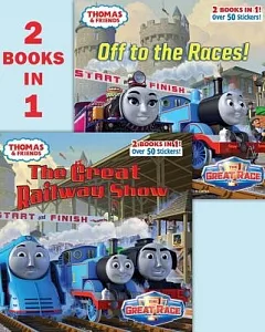 The Great Railway Show & Off to the Races!