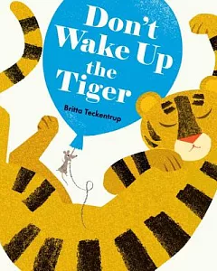 Don’t Wake Up the Tiger