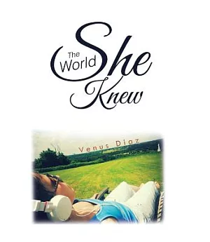 The World She Knew