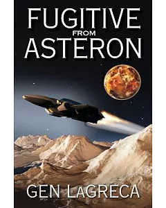 Fugitive from Asteron