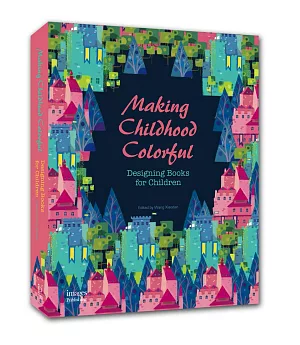 Making Childhood Colorful: Designing Books for Children