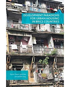 Development Paradigms for Urban Housing in Brics Countries