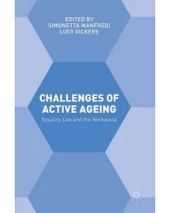 Challenges of Active Ageing: Equality Law and the Workplace