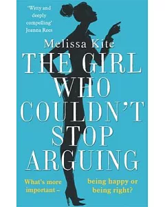 The Girl Who Couldn’t Stop Arguing