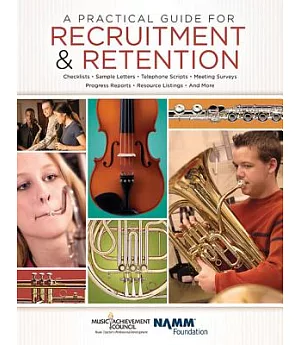 A Practical Guide for Recruitment and Retention