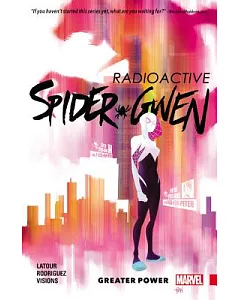 Spider-Gwen 1: Greater Power