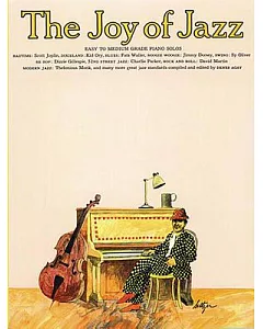 The Joy of Jazz: Piano Solo