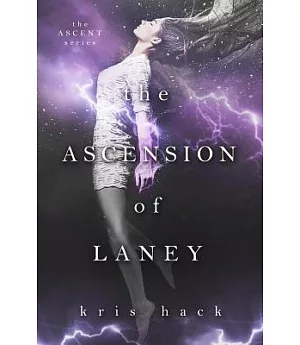 The Ascension of Laney