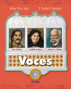 Voces / Voices: Luis Valdez, Judith Francisca Baca, Carlos J. Finlay