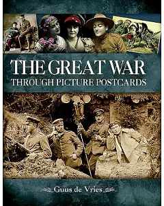 The Great War Through Picture Postcards