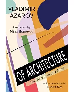 Of Architecture: The Territories of a Mind