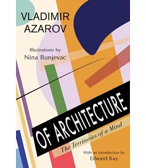 Of Architecture: The Territories of a Mind