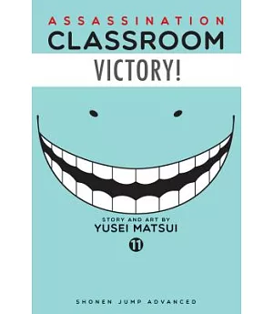 Assassination Classroom 11: Shonen Jump Advanced Manga Edition