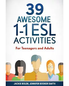 39 Awesome 1-1 ESL Activities: For Teenagers and Adults