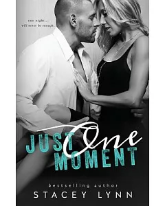 Just One Moment