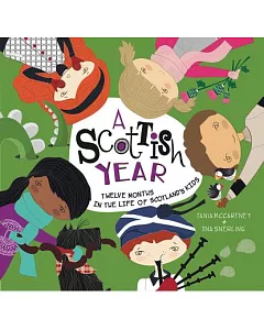 A Scottish Year: Twelve Months in the Life of Scotland’s Kids