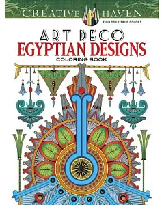 Creative Haven Art Deco Egyptian Designs Coloring Book