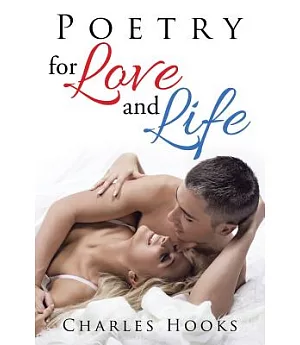 Poetry for Love and Life